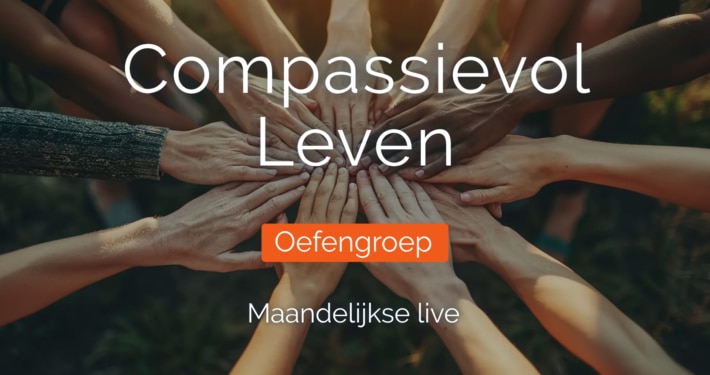 Compassievol Leven - Oefengroep