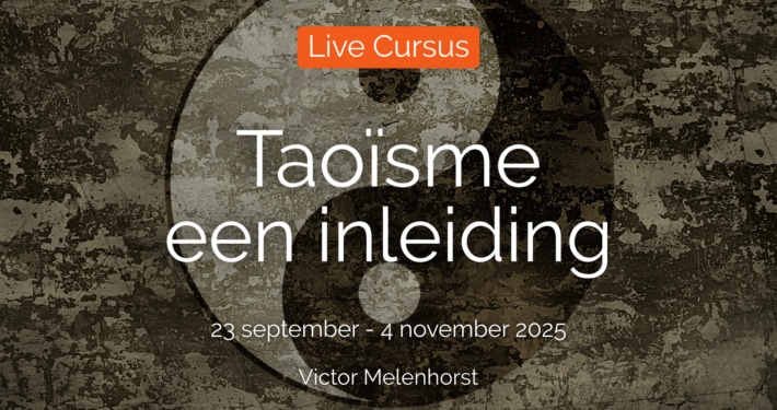 Taoïsme een inleiding - Live Cursus
